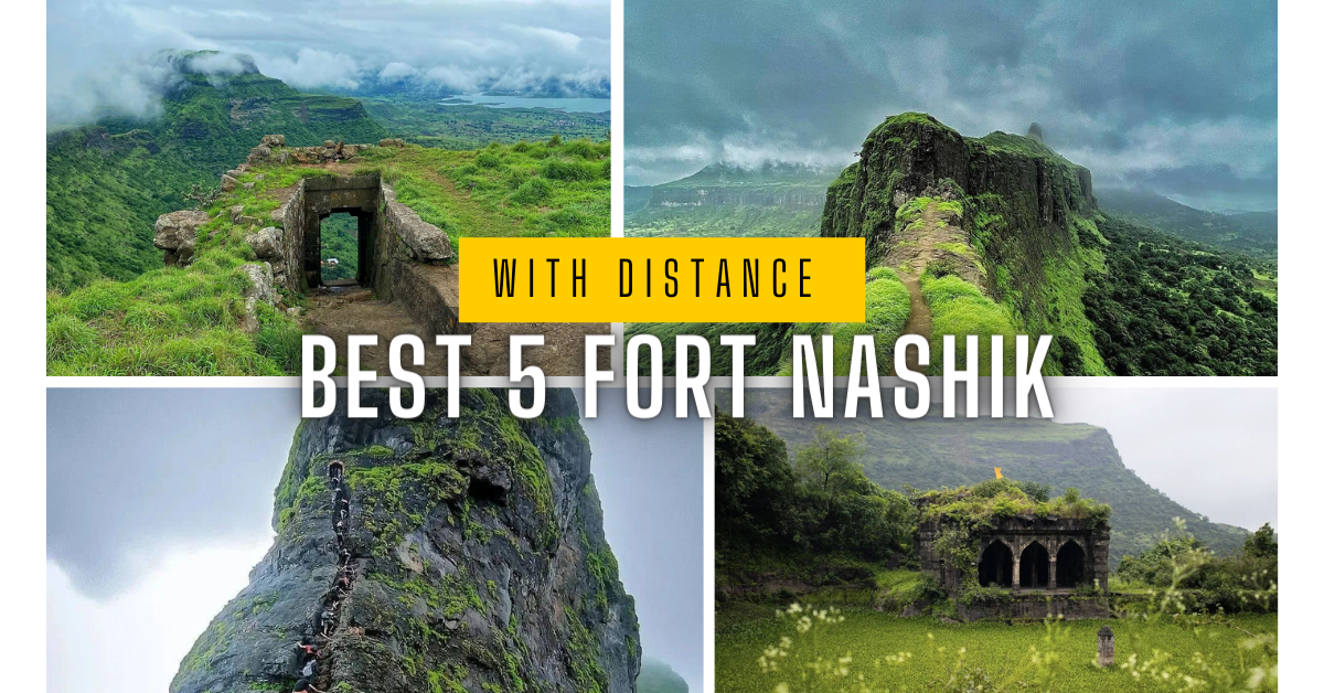 5 best fort near nashik with distance