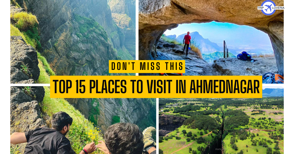 15 places to visit in ahmednagar