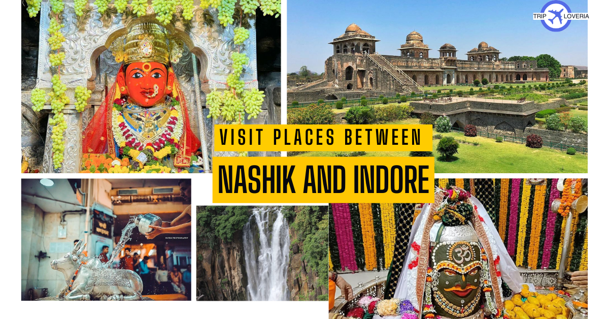 Exploring the Heartland: 5 Must-Visit Places Between Nashik and Indore