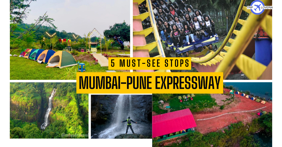 Exploring the Mumbai-Pune Expressway:5 Must-See Stops