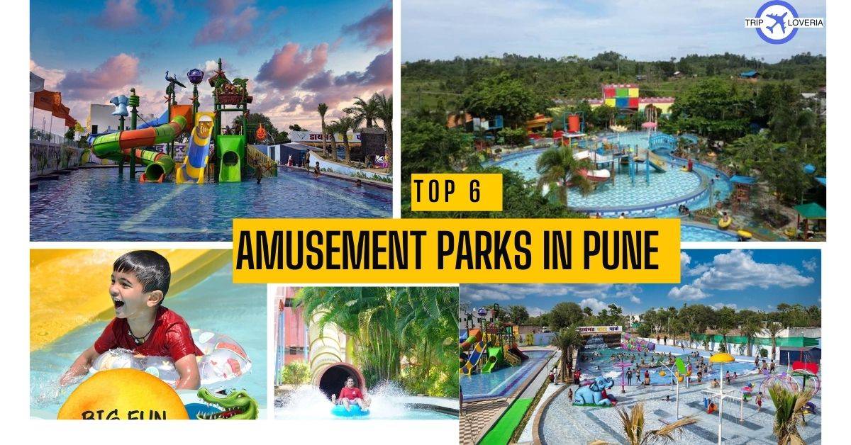 Top 6 Amusement Parks in Pune